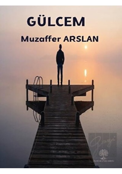 Gülcem - Muzaffer Arslan - Platanus Publishing
