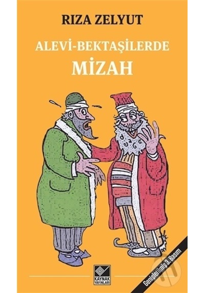 Alevi - Bektaşilerde Mizah - Rıza Zelyut - Kaynak Yayınları