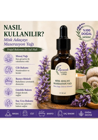 Lavande Lavanta Çiftliği Misk Adaçayı Maserasyon Yağı Masaj Yağı 50 ML