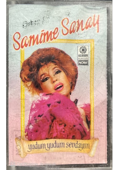 Plak Değildir Kaset Tir Samime Sanay Yudum Yudum Sevdayım Kaset