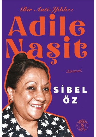 Bir Anti-yıldız Adile Naşit