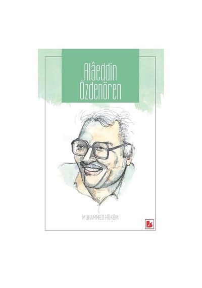 Alaeddin Özdenören - Muhammed Hüküm - Bir Yayınları
