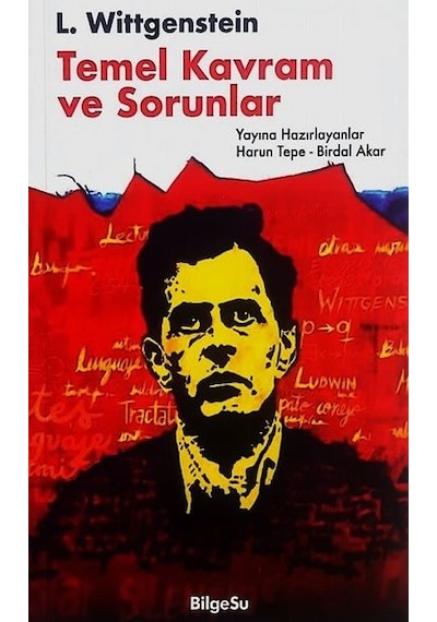 Temel Kavram ve Sorunlar-L.Wittgenstein- Bilgesu Yayıncılık
