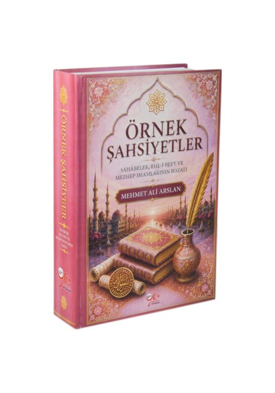 Örnek Şahsiyetler / Sahabeler, Ehl-i Beyt Ve Mezhep İmamlarını...