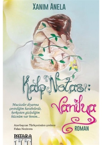 Kalp Notası: Vanilya / Xanım Anela