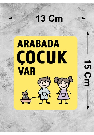 Arabada Çocuk Var Sticker - Araba Oto Cam Sticker - 00289 15x13 Cm