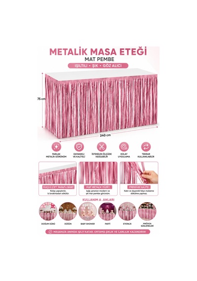 Metalize Mat Pembe Masa Eteği Fon Süs 240x75 Cm Parti Masa Dekorasyon Ve Fon Süsü Çok Renkli