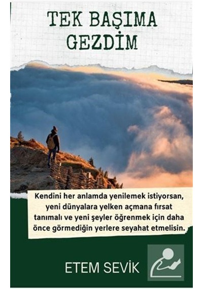 Tek Başıma Gezdim - Etem Sevik - Platanus Publishing