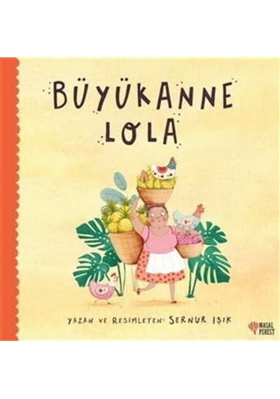 Büyükanne Lola / Sernur Işık