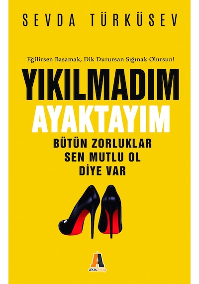 Yıkılmadım Ayaktayım