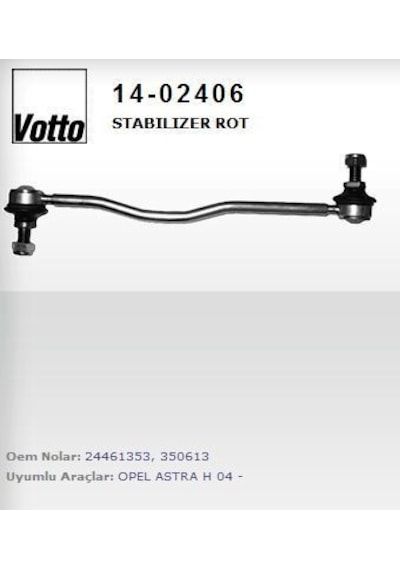VOTTO 14-2406 Stabilizer Z Rotu Astra H 04- Zafira Zf Tıp