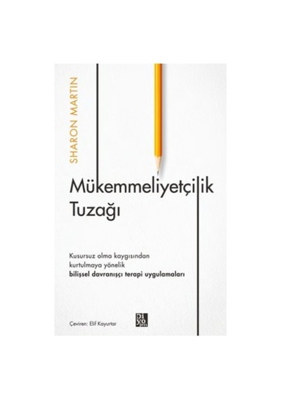 Mükemmeliyetçilik: Başarı Ve Kişisel Hedefler