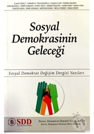 Sosyal Demokrasinin Geleceği- SDD