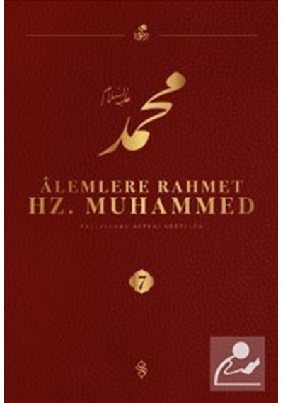 Alemlere Rahmet Hz. Muhammed S.a.v. 7 / Heyet