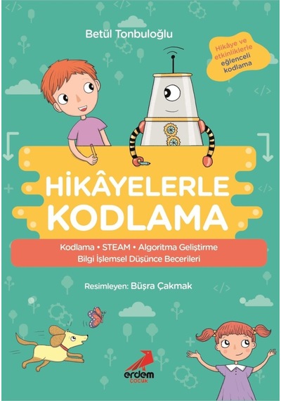 Hikayelerle Kodlama - Erdem Çocuk
