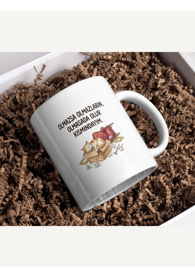 "olmazsa Olmazların Olmasa Da Olur Kısmındayım" Kedi Kupa