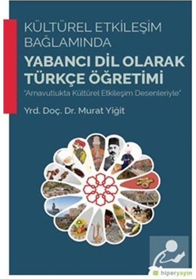 Yabancı Dil Olarak Türkçe Öğretimi - Murat Yiğit - Hiperlink