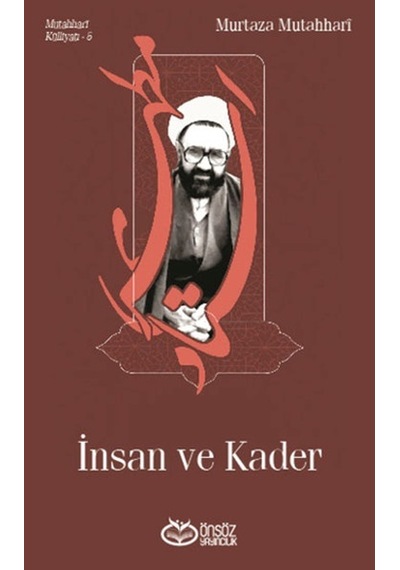 İnsan ve Kader - Önsöz Yayıncılık