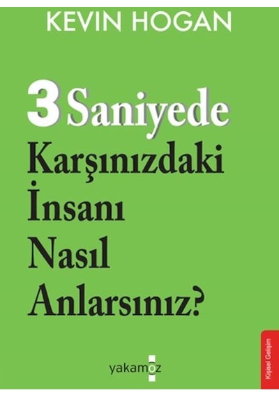 3 Saniyede Karşınızdaki İnsanı Nasıl Anlarsınız