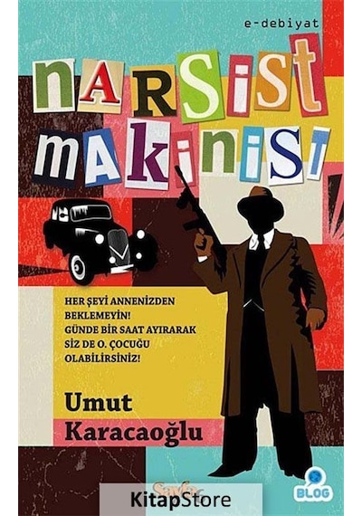Narsist Makinist - Umut Karacaoğlu - Sayfa 6