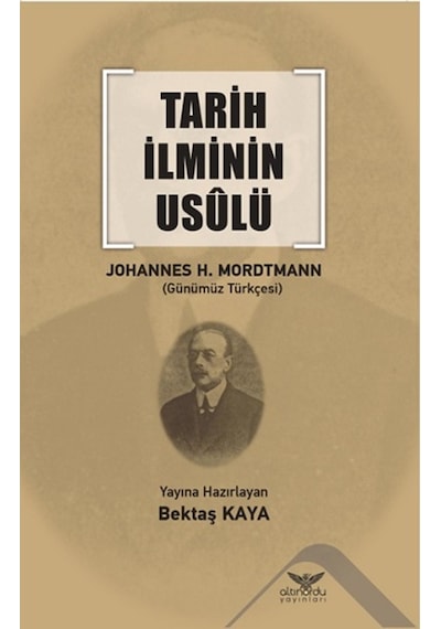 Tarih Ilminin Usulü