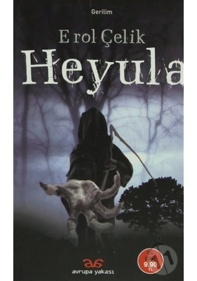 Heyula - Erol Çelik - Avrupa Yakası Yayınları