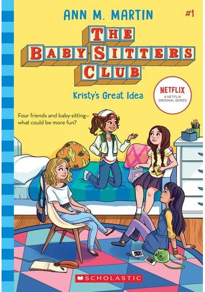 The Babysitters Club 1: Kristy's Great Idea Ciltli Scholastic Usa