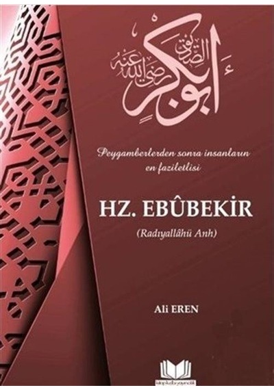 Hz. Ebubekir / Ali Eren