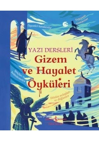 Gizem ve Hayalet Öyküleri-Yazı Dersleri- İş Bankası Kültür Yayınları