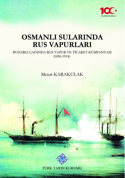 Osmanlı Sularında Rus Vapurları