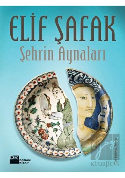 Doğan Kitap - Şehrin Aynaları