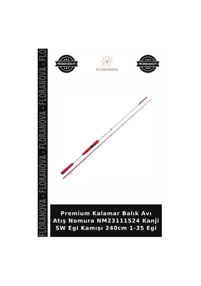 Premium Kalamar Balık Avı Atış Nomura Nm23111524 Kanji Sw Egi Kamışı 240cm 1-35 Egi Standart