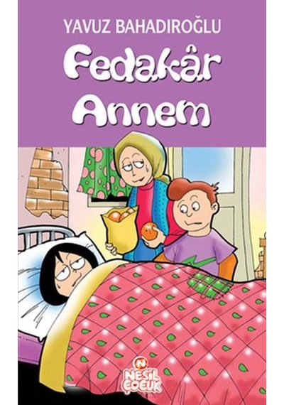 Fedakar  Annem -