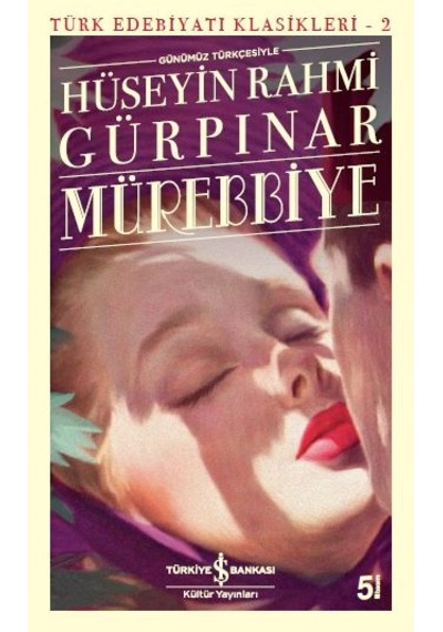 İş Bankası Hüseyin Rahmi Gürpınar Seti 6 Kitap Türk Edebiyat