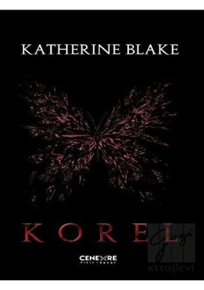 Korel - Katherine Blake - Cenevre Fikir Sanat