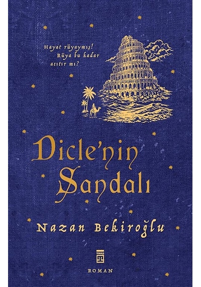 Dicle'nin Sandalı / Prof. Dr. Nazan Bekiroğlu