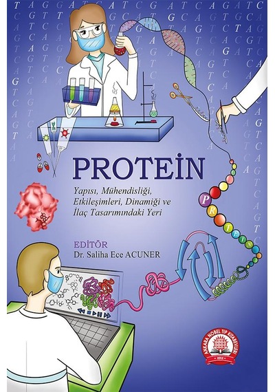 Protein Yapısı. Mühendisliği. Etkileşimleri