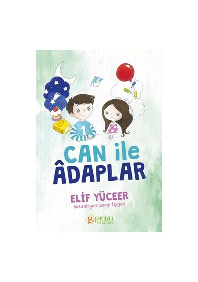 Can İle Âdaplar - Elif Yüceer
