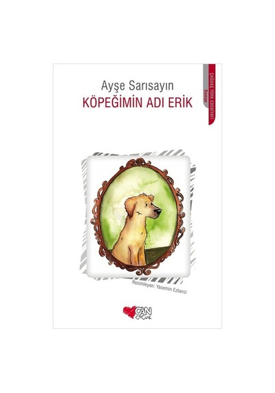 Köpeğimin Adi     Erik