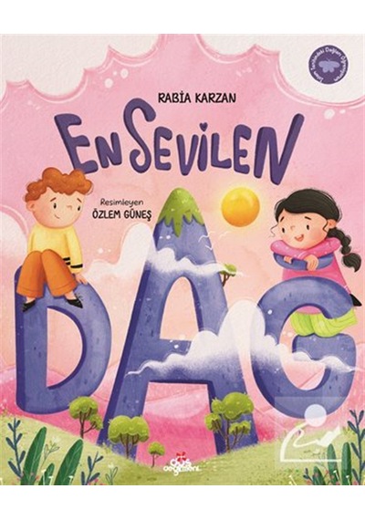 En Sevilen Dağ / Rabia Karzan