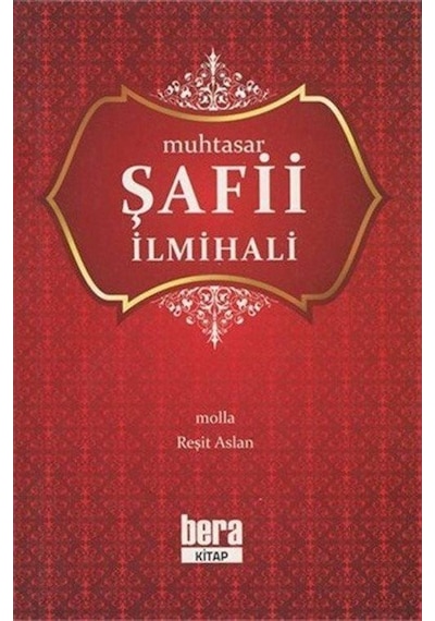 Muhtasar Şafii İlmihali  - Molla Raşit Aslan  - Bera Kitap