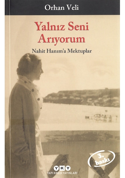 Yalnız Seni   Arıyorum