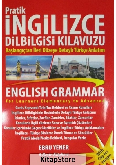 Pratik İngilizce Dilbilgisi Kılavuzu - Ebru Yener