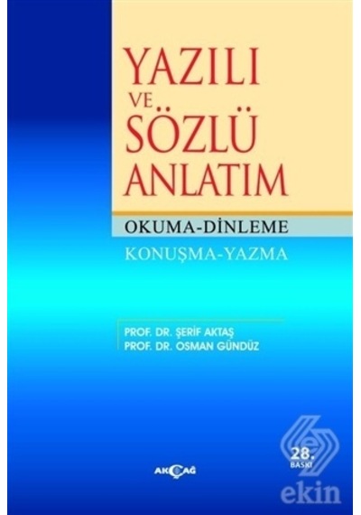Yazılı ve Sözlü Anlatım  - Osman Gündüz  -  Şerif Aktaş  - Akçağ Yayınları