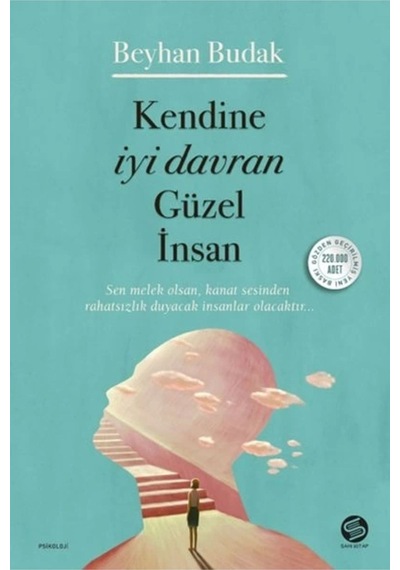 Kendine Iyi Davran Güzel Insan