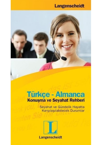 Türkçe - Almanca - Konuşma Ve Seyahat Rehberi- Langenscheidt