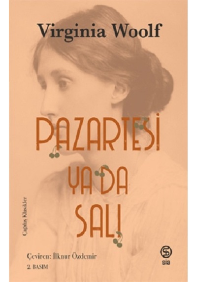 Pazartesi ya da Salı - Virginia Woolf - Sia