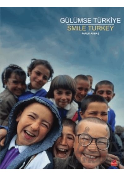 Gülümse Türkiye Kırmızı Kedi Yayınevi Faruk Akbaş