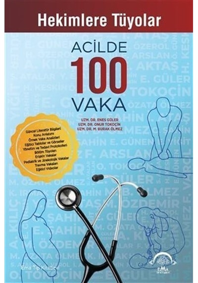 Hekimlere Tüyolarla Acilde 100 Vaka / Enes Güler