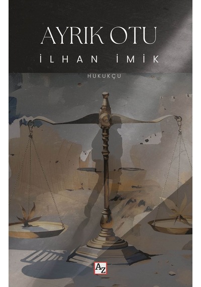 Ayrık Otu-ilhan İmik